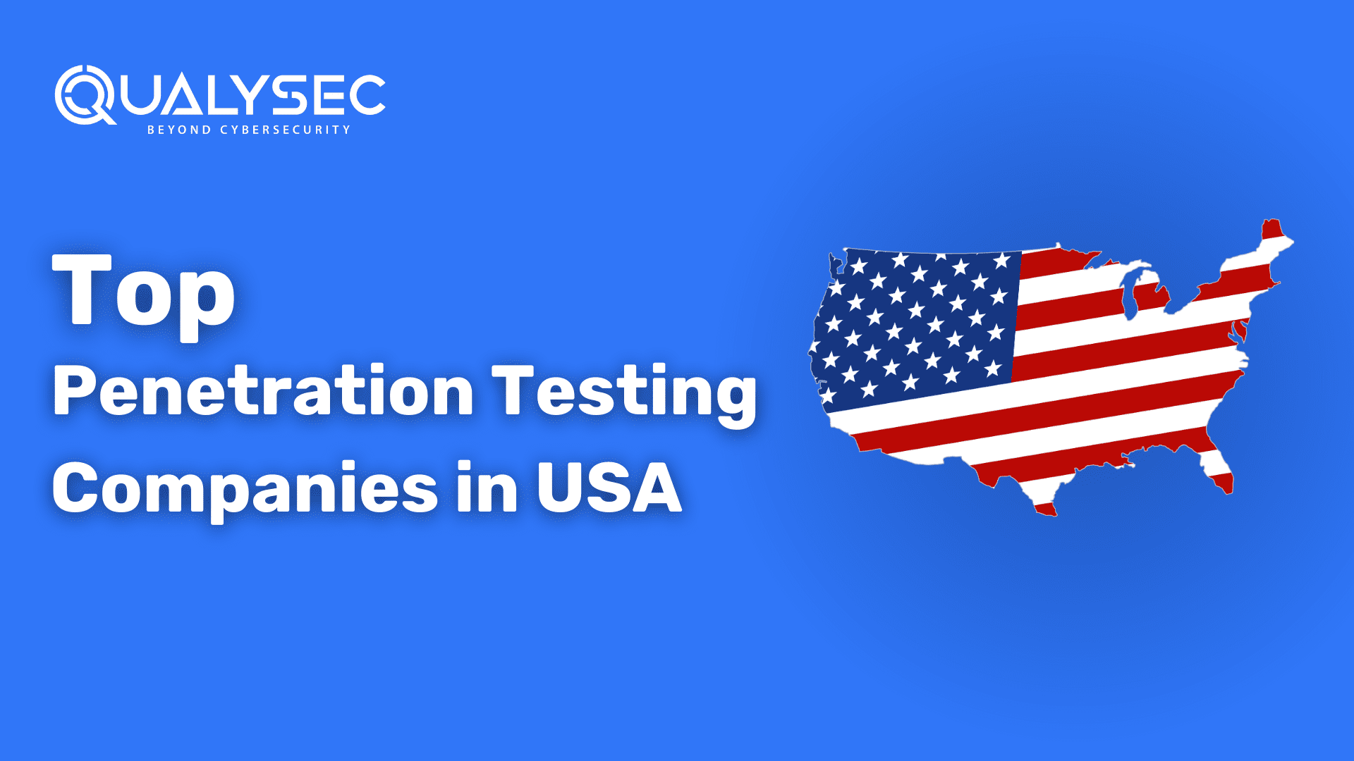 Top Penetration testing Companies in USA