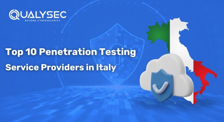 A Complete List of Top 10 Penetration Testing Service Providers in Italy