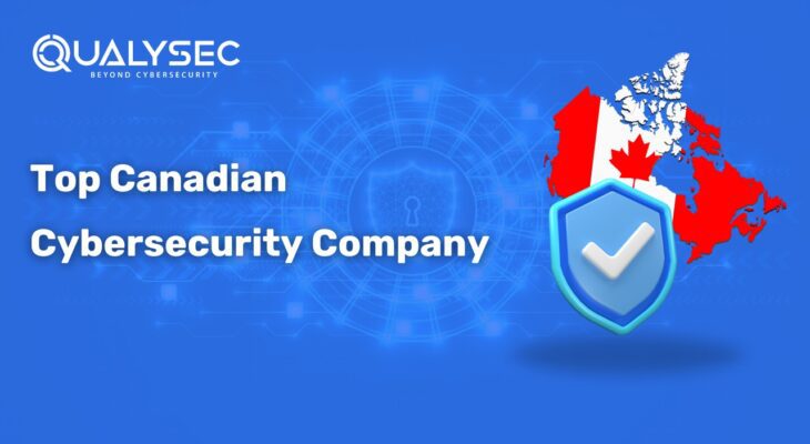 A Complete List of Top Canadian Cybersecurity Service Provider