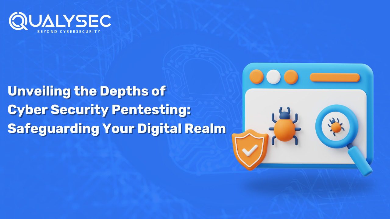 Unveiling the Depths of Cyber Security Pentesting: Safeguarding Your Digital Realm