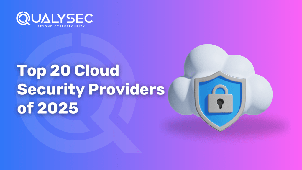 Top 20 Cloud Security Providers of 2025