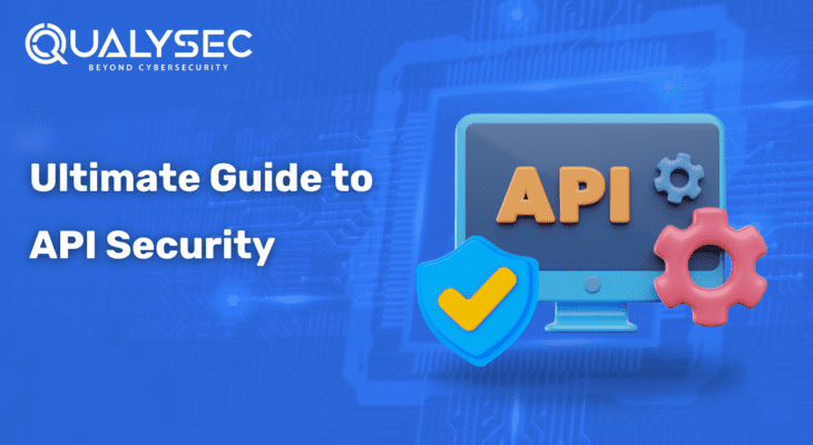 The Ultimate Guide to API Security