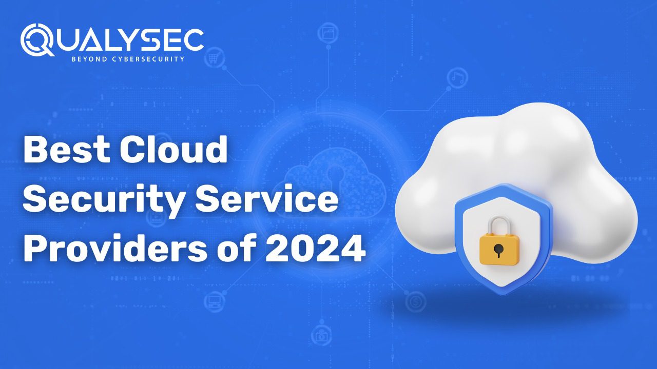 Top 20 Cloud Security Providers of 2024