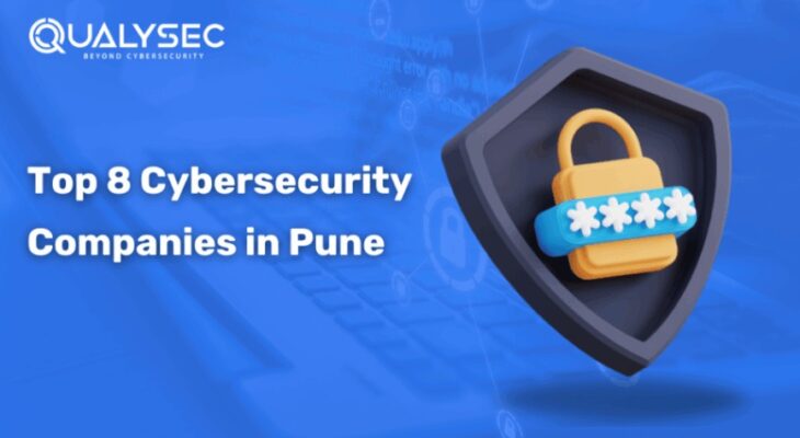 Top 8 Cybersecurity Companies in Pune