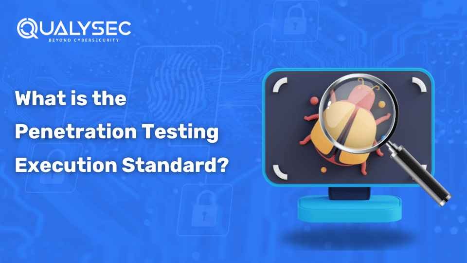 What is the Best Penetration Testing Execution Standard?