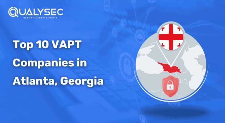 Top 10 VAPT Company in Atlanta Georgia