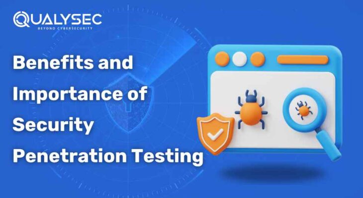 Importance of Security Penetration Testing for Businesses