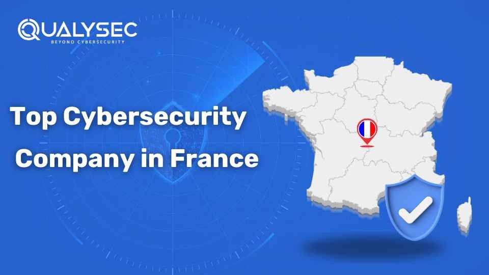 Top Cybersecurity Company in France