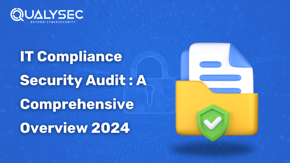 Best IT Compliance Security Audit: A Comprehensive Overview