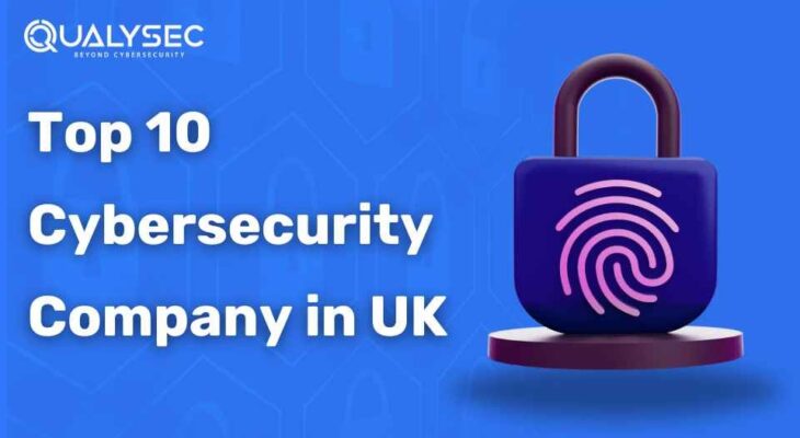 Top 10 Cybersecurity Company in UK