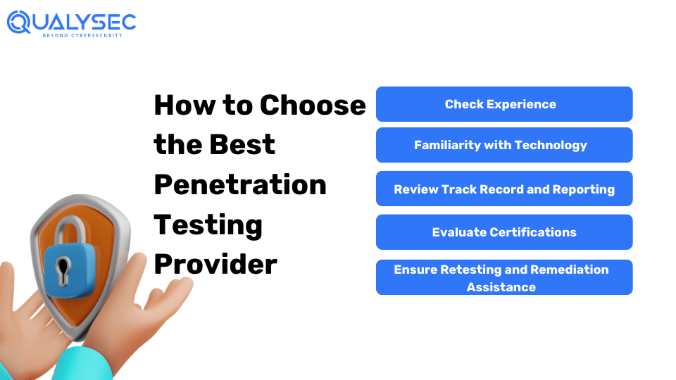 How to Choose the Best Penetration Testing Provider