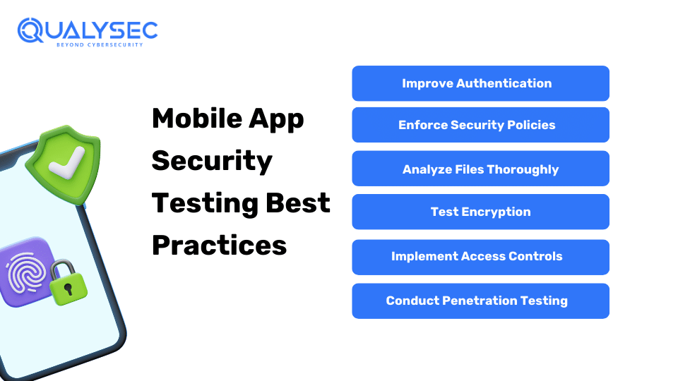Mobile App Security Testing Best Practices