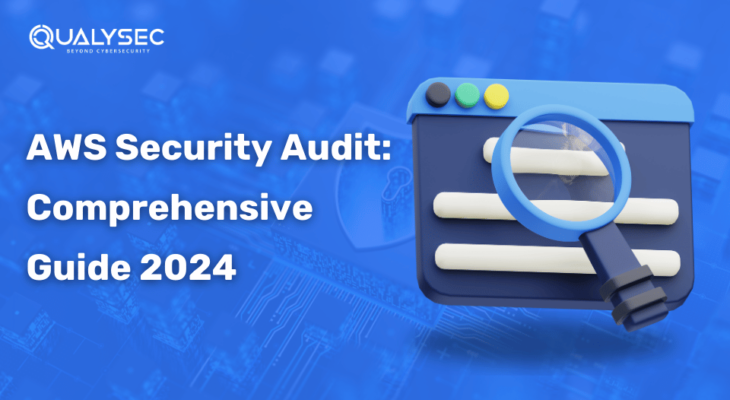 A Complete Guide on AWS Security Audit