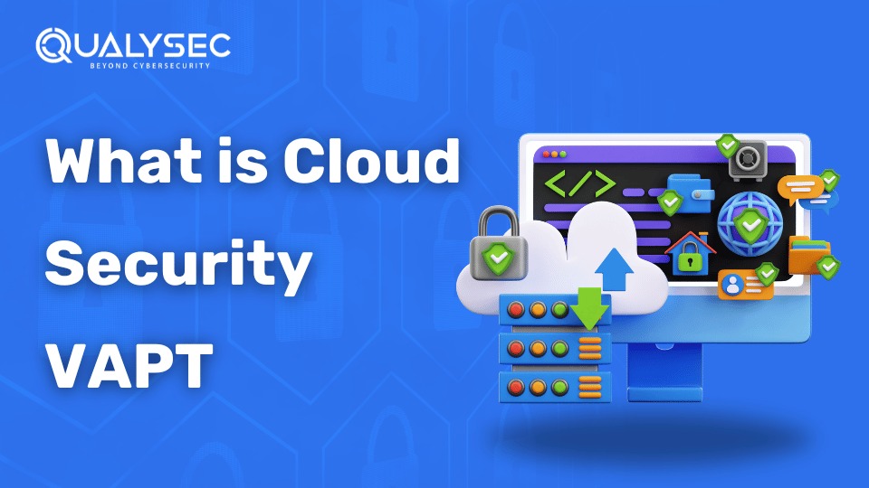 What is Cloud Security VAPT?