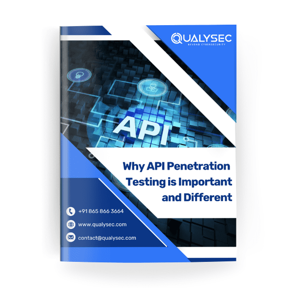 Why API Penetration Testing is Important and Different_Qualysec