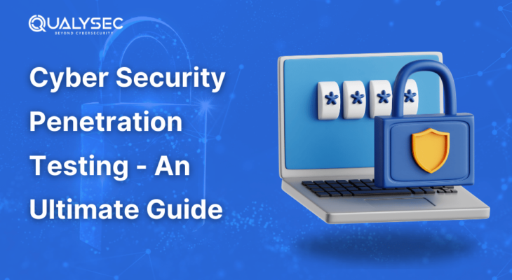 What is Cyber Security Penetration Testing?