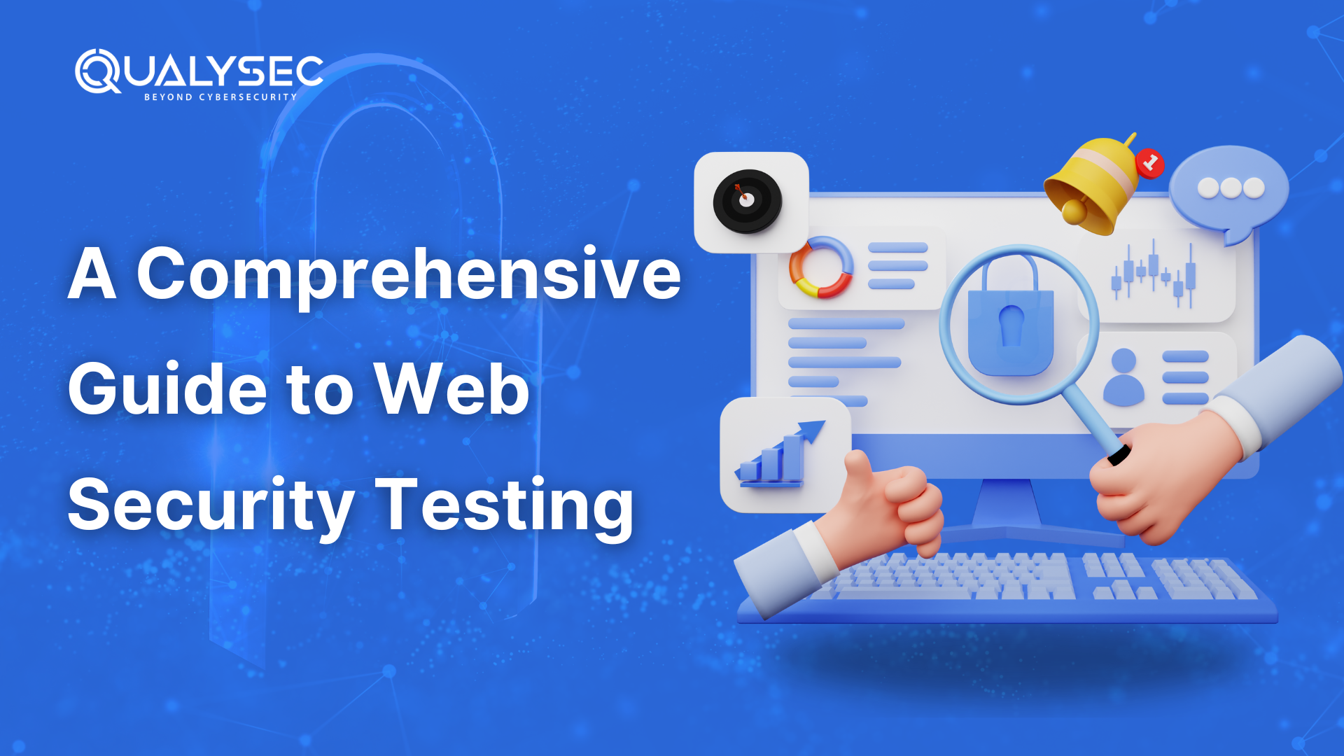 A Comprehensive Guide to Web Security Testing