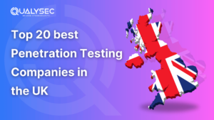 Top 20 best penetration testing companies in the UK