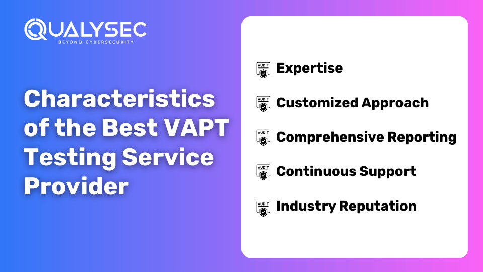 Characteristics of the Best VAPT Testing Service Provider