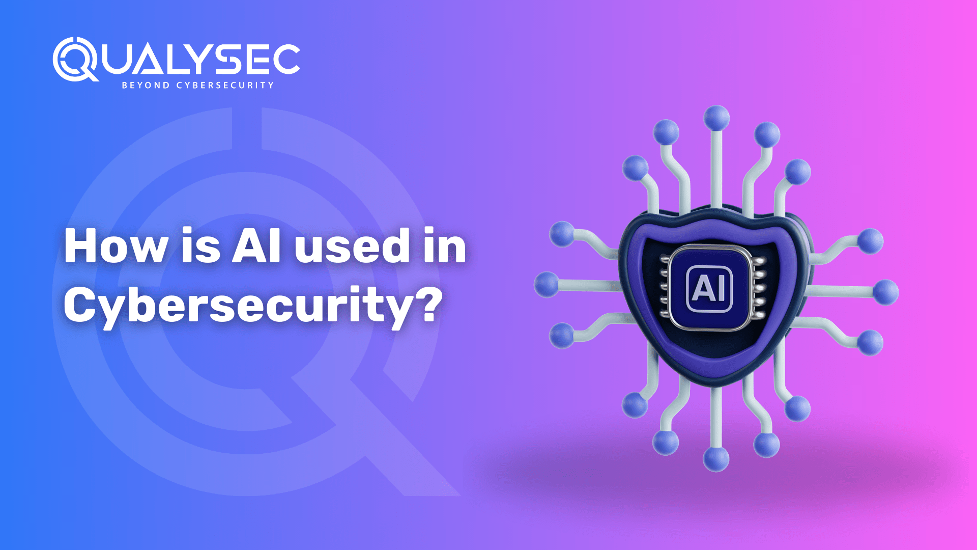 AI in Cybersecurity