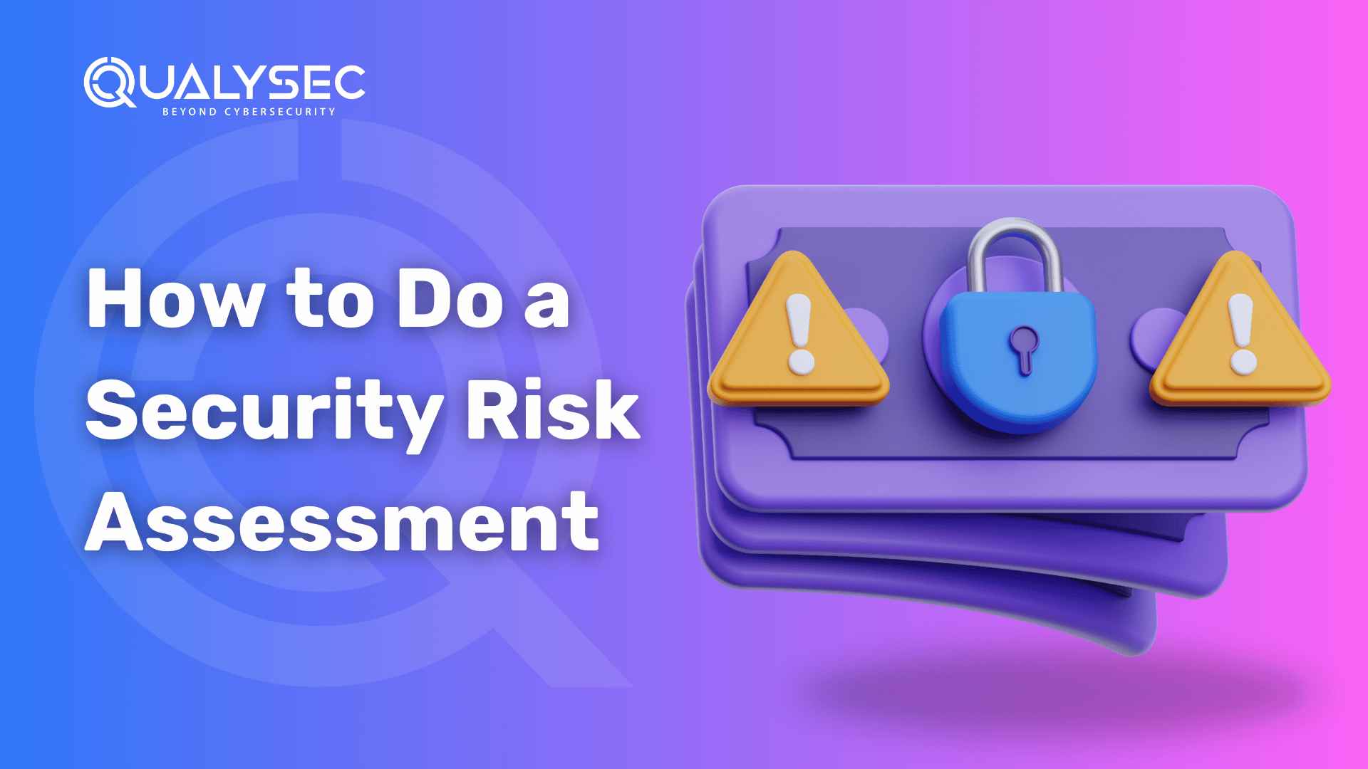 Security Risk Assessment