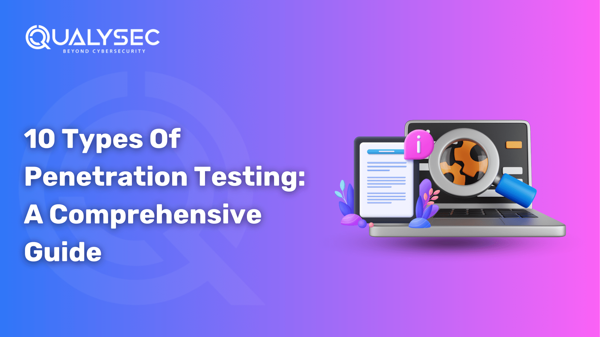 10 Types Of Penetration Testing