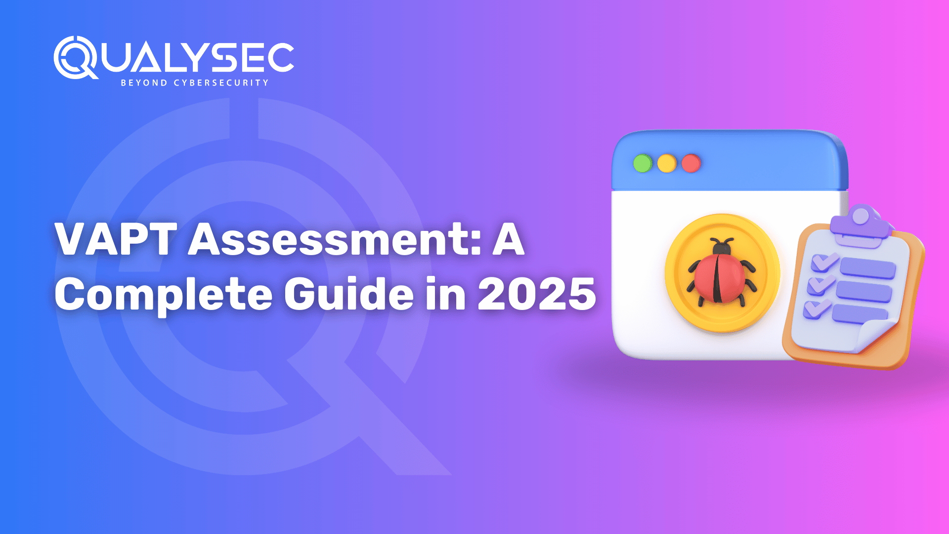 VAPT Assessment_ A Complete Guide in 2025