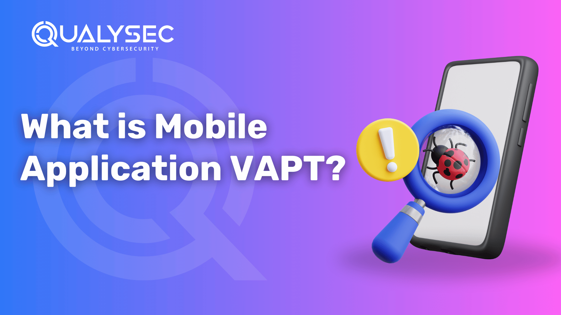 What is Mobile Application VAPT