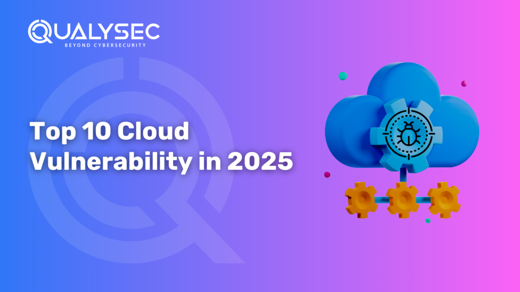 Top 10 Cloud Vulnerability in 2025