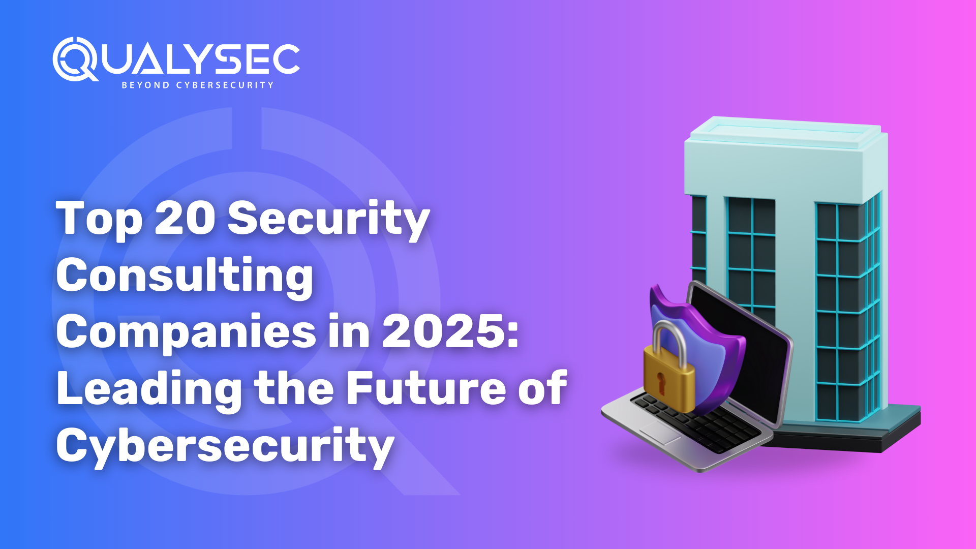 Security Consulting Companies in 2025