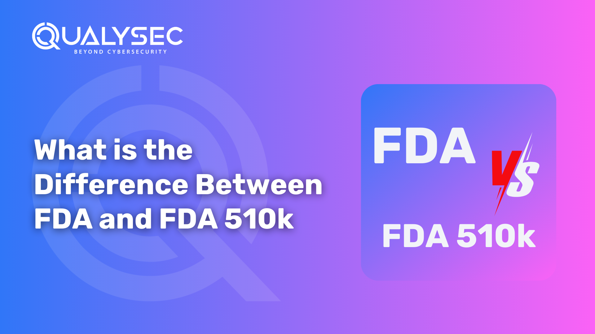 Difference Between FDA and FDA 510k