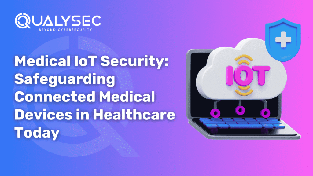 Medical IoT Security