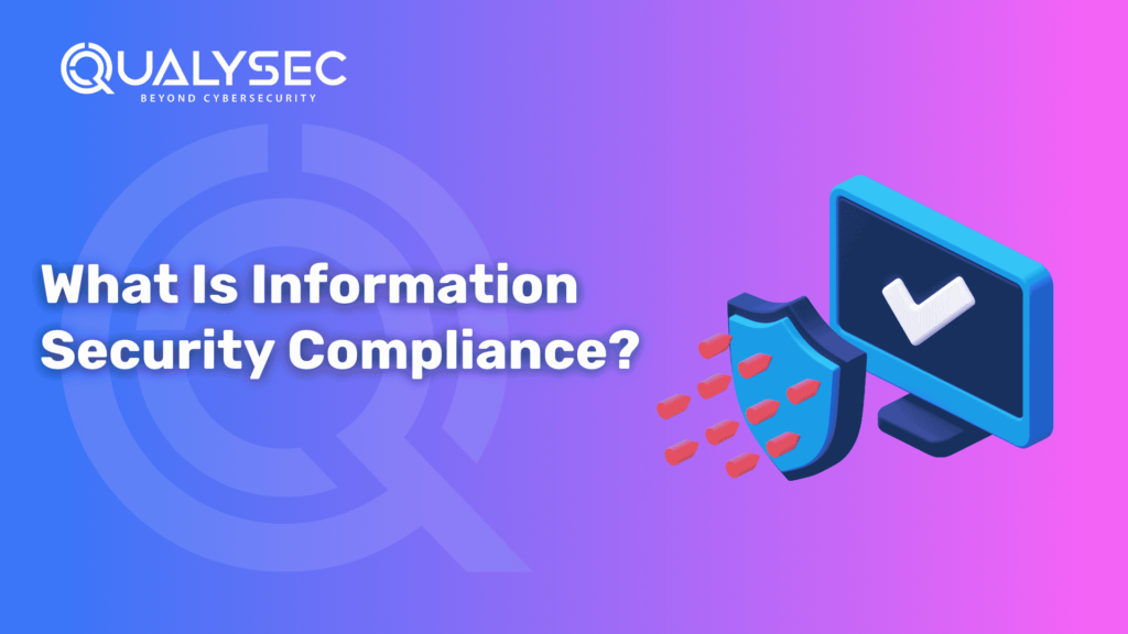 What Is Information Security Compliance