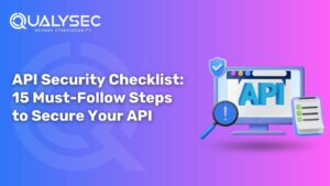 API Security Checklist 15 Must Follow Steps to Secure Your API