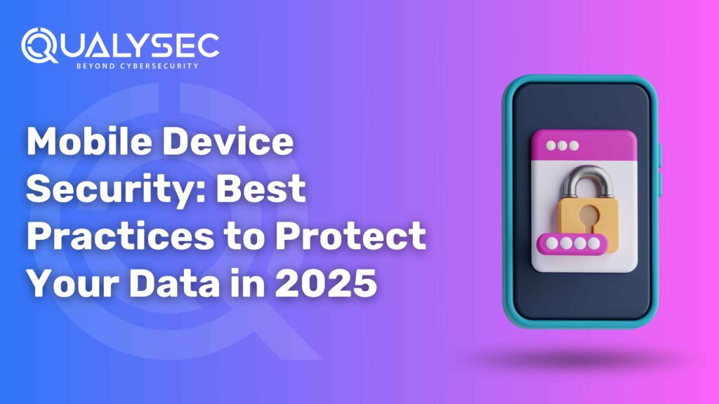 Mobile Device Security