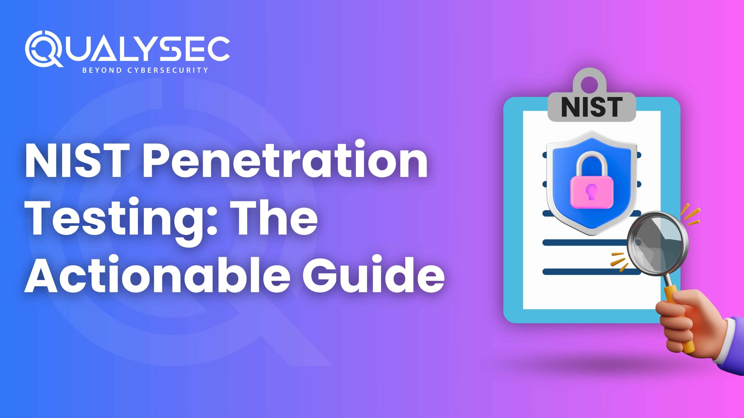 NIST Penetration Testing The Actionable Guide