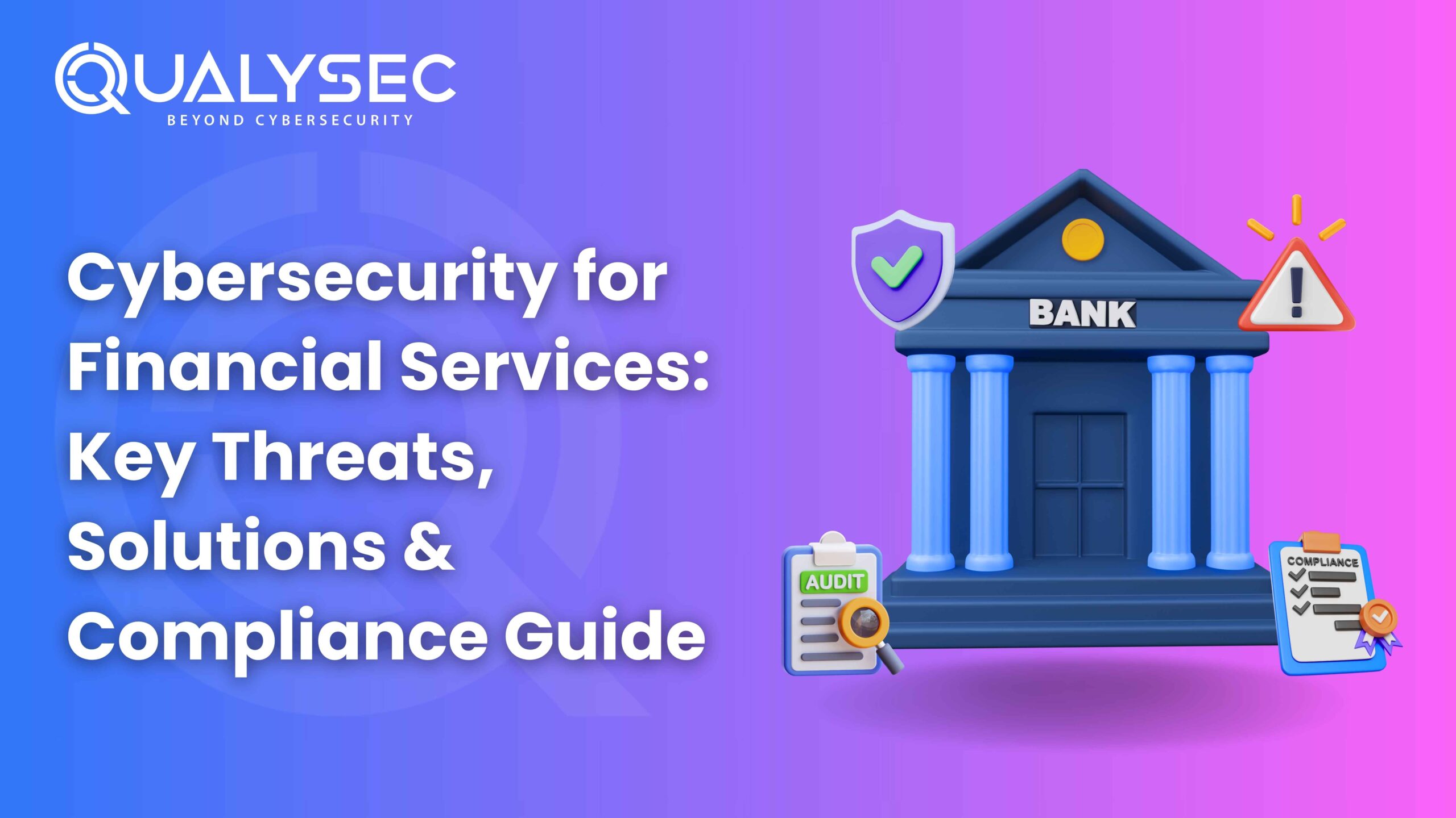 Cybersecurity for Financial Services