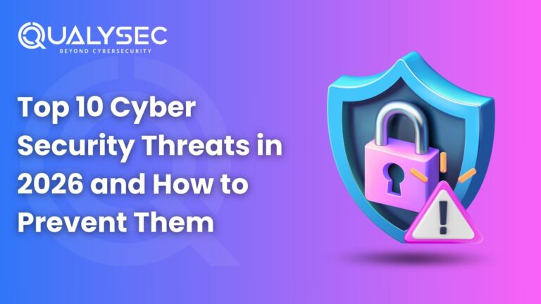 Top 10 Cyber Security Threats in 2026 and How to Prevent Them