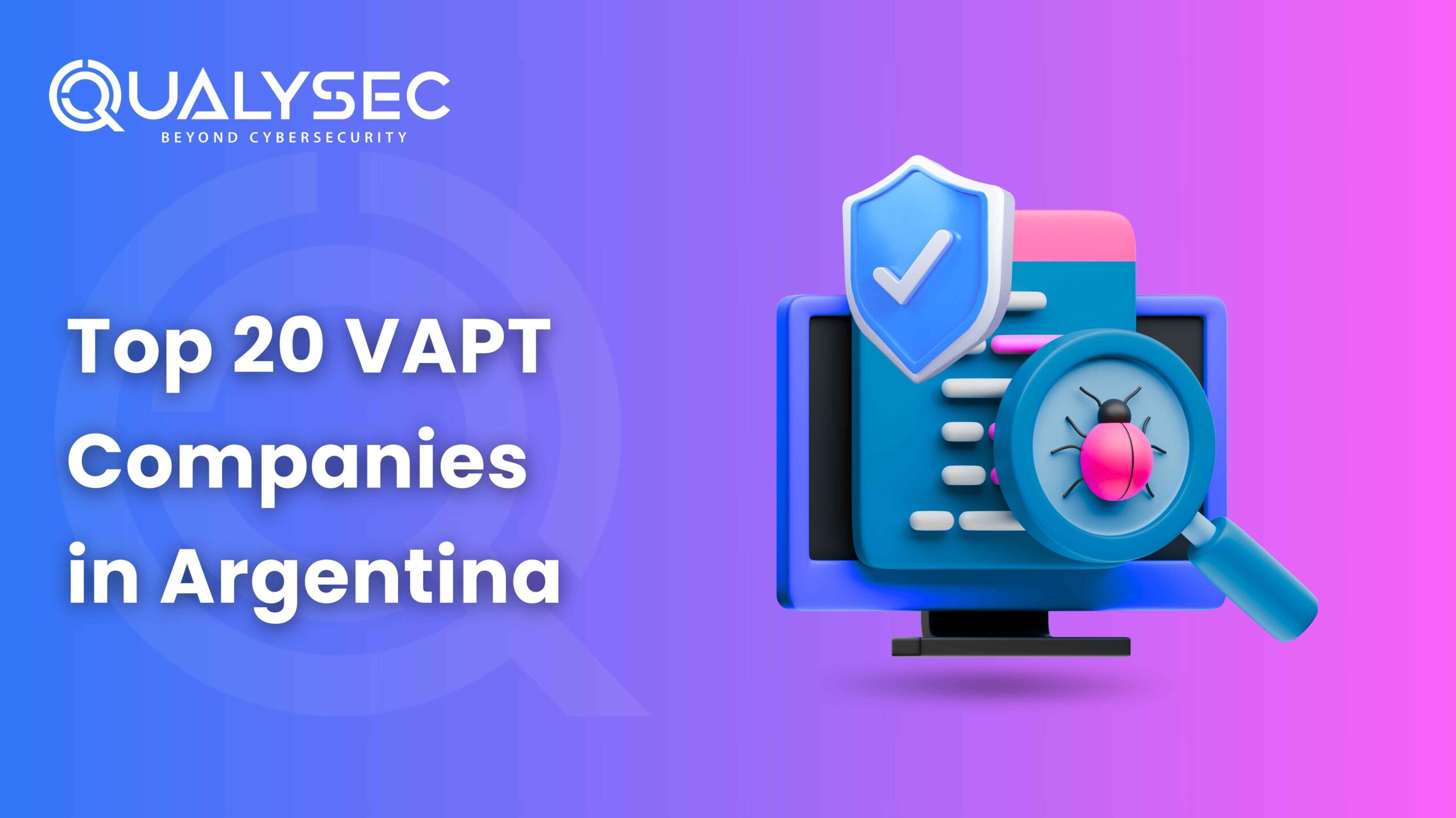 Top 20 VAPT Companies in Argentina 