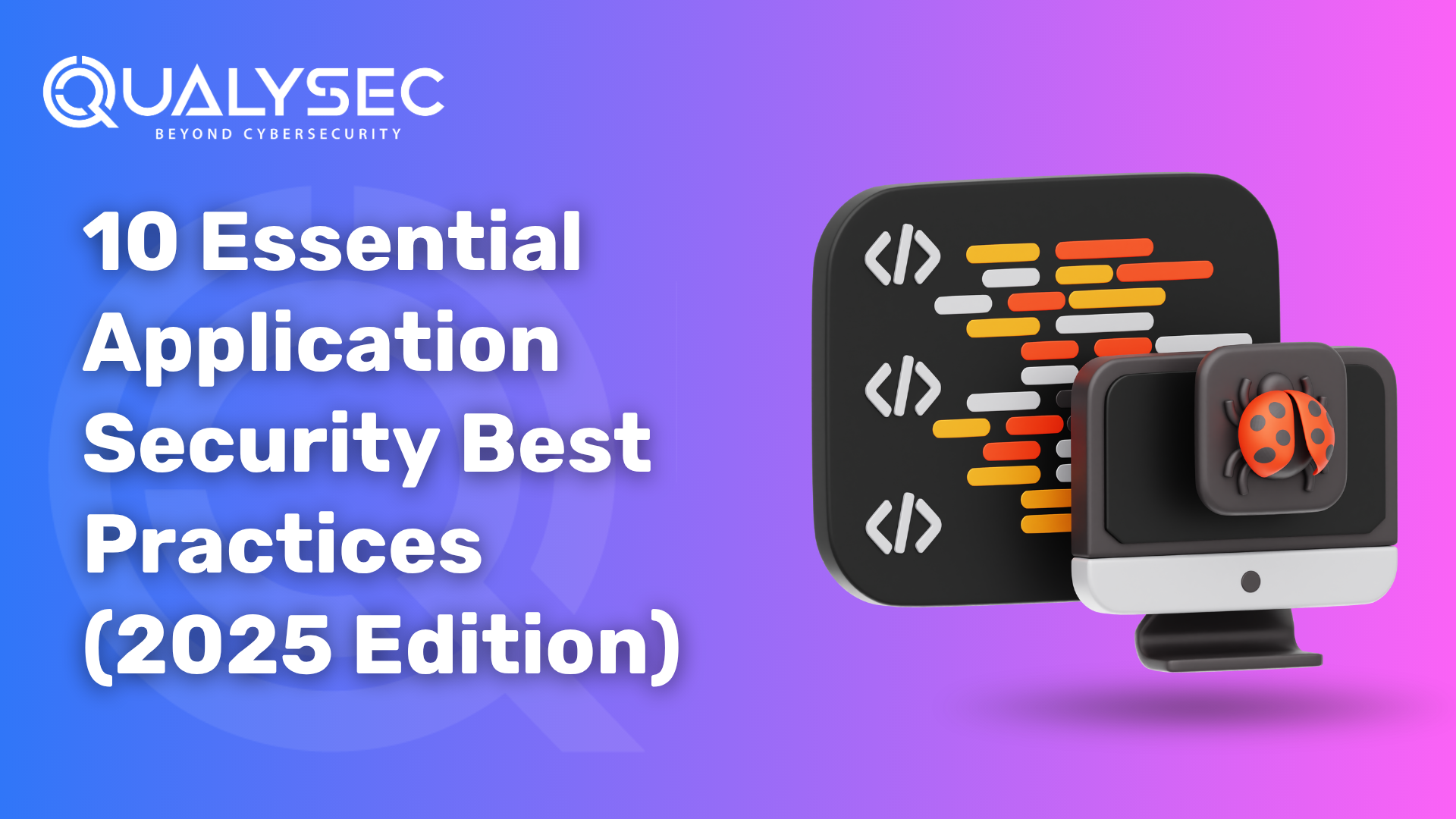 10 Essential Application Security Best Practices