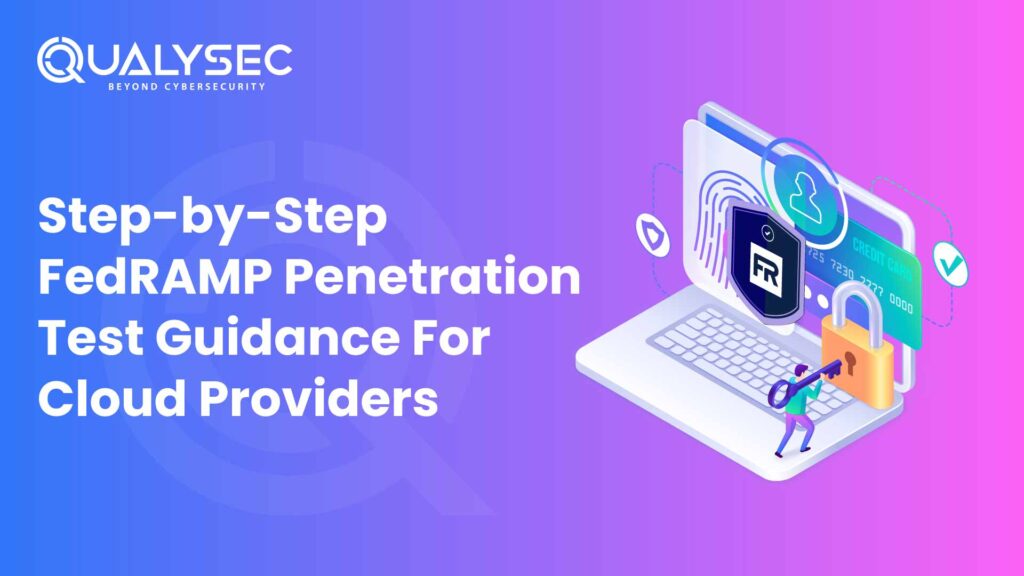 Step-by-Step-FedRAMP-Penetration-Test-Guidance-For-Cloud-Providers