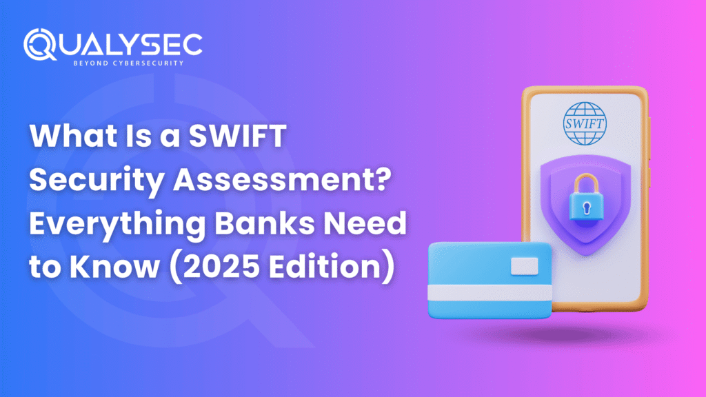What Is a SWIFT Security Assessment