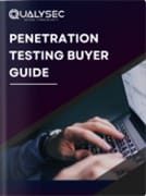 Penetration Testing Buyer Guide Penetration Testing Buyer Guide